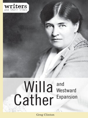 cover image of Willa Cather and Westward Expansion
